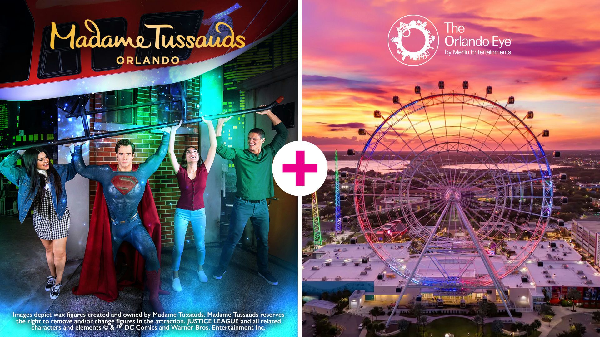 The Orlando Eye and Madame Tussauds Orlando Admission