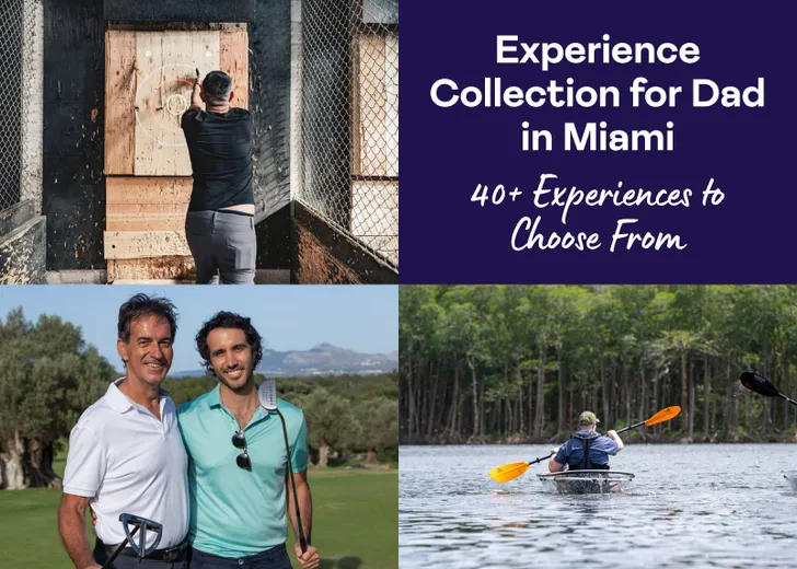 Experience Collection for Dad in Miami