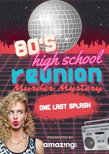 80's High School Reunion Murder Mystery Experience - Image 2
