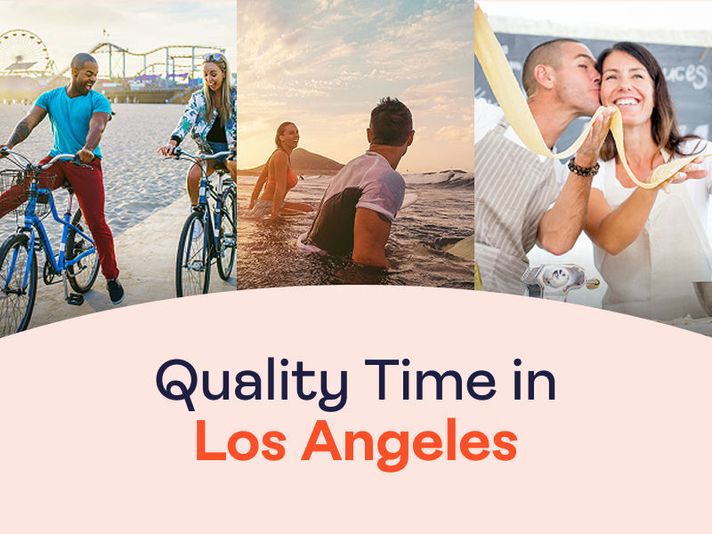 Quality Time  in Los Angeles for two