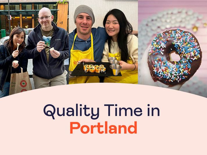 Quality Time in Portland for two