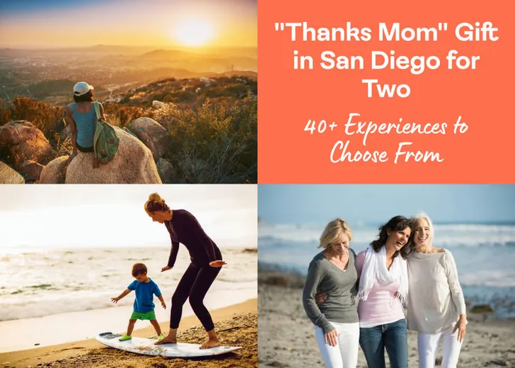"Thanks Mom" Gift in San Diego for Two