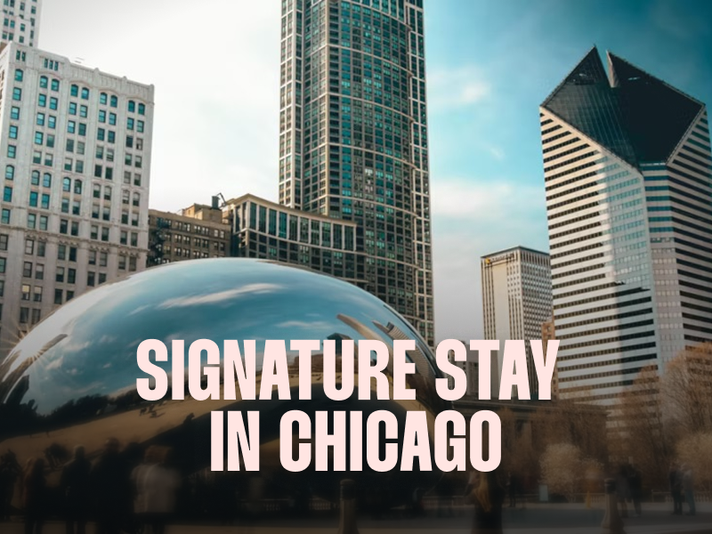 Signature Stay in Chicago: 1-Night Hotel Experience