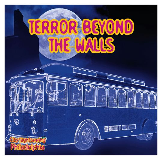 Terror Beyond The Walls Trolley Tour of Philadelphia - Image 4