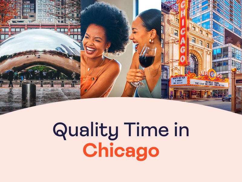 Quality Time in Chicago for two