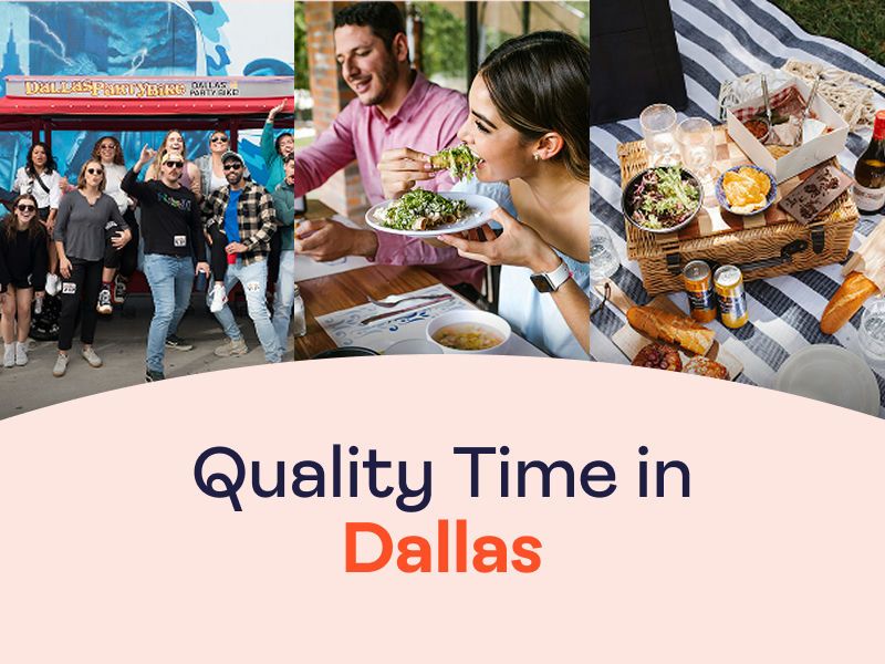Quality Time in Dallas for two