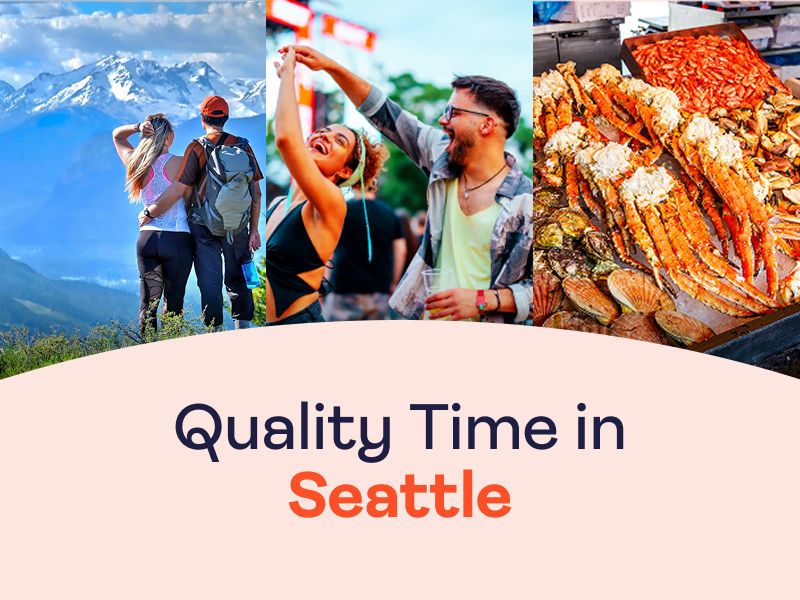 Quality Time in Seattle for two