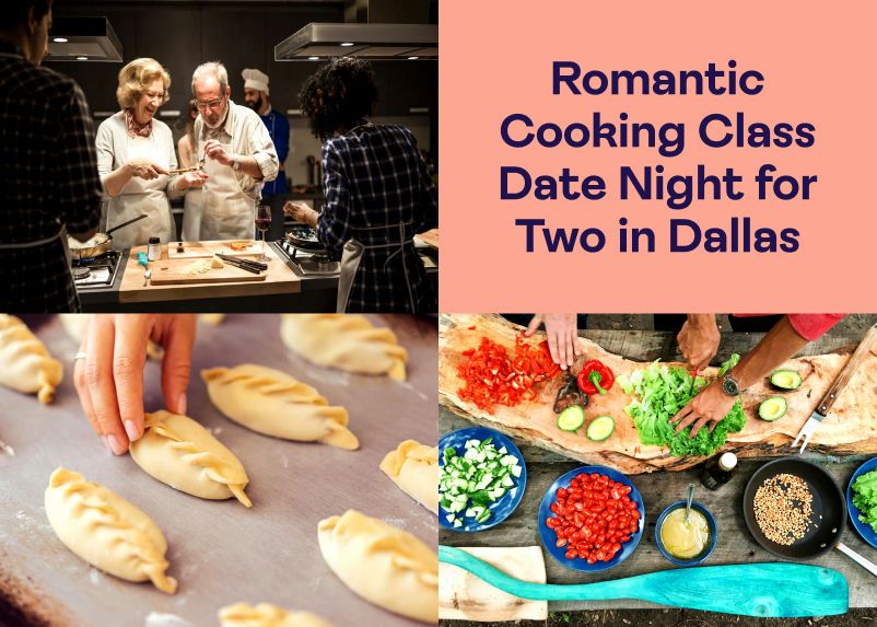 Romantic Cooking Class Date Night for Two in Dallas